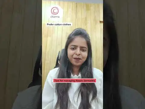 Tips for managing Atopic dermatitis - Dr. Kavya H Reganti | Charma Clinic